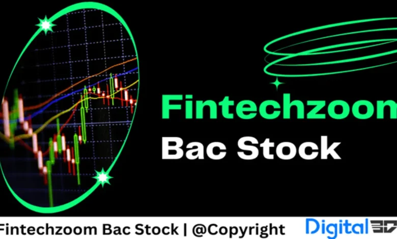 FintechZoom and BAC Stock