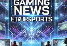 Gaming News ETrueSport