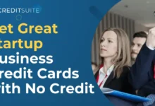 Startup Business Credit Cards with No Credit